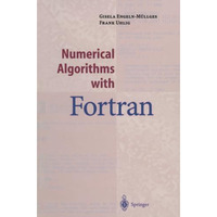 Numerical Algorithms with Fortran [Paperback]