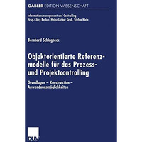 Objektorientierte Referenzmodelle f?r das Prozess- und Projektcontrolling: Grund [Paperback]