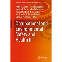 Occupational and Environmental Safety and Health II [Hardcover]