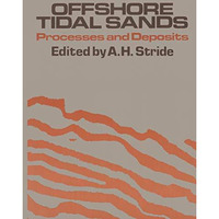 Offshore Tidal Sands: Processes and deposits [Paperback]