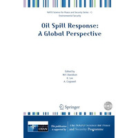 Oil Spill Response: A Global Perspective [Mixed media product]