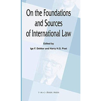 On the Foundations and Sources of International Law [Hardcover]