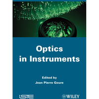 Optics in Instruments [Hardcover]