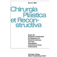 Organ der Deutschen Gesellschaft f?r Plastische und Wiederherstellungs-Chirurgie [Paperback]