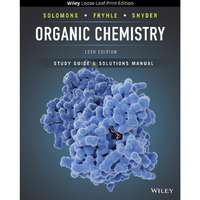 Organic Chemistry, Student Study Guide & Solutions Manual [Loose-leaf]