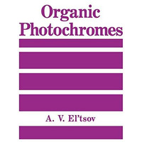 Organic Photochromes [Paperback]