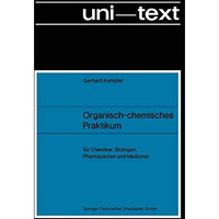 Organisch-chemisches Praktikum [Paperback]