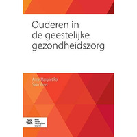 Ouderen in de geestelijke gezondheidszorg [Paperback]