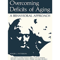 Overcoming Deficits of Aging: A Behavioral Approach [Paperback]