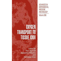 Oxygen Transport to Tissue XXVI [Hardcover]