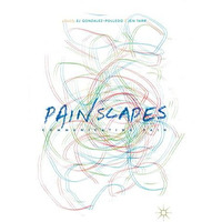 Painscapes: Communicating Pain [Paperback]