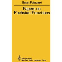 Papers on Fuchsian Functions [Hardcover]