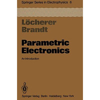 Parametric Electronics: An Introduction [Paperback]