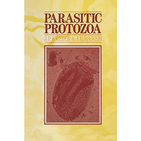 Parasitic Protozoa [Paperback]