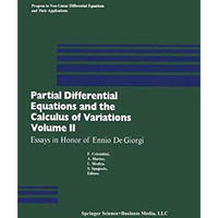 Partial Differential Equations and the Calculus of Variations: Essays in Honor o [Paperback]