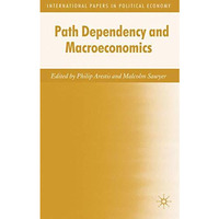 Path Dependency and Macroeconomics [Hardcover]