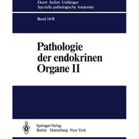 Pathologie der endokrinen Organe [Paperback]