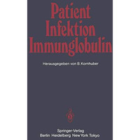 Patient  Infektion  Immunglobulin [Paperback]