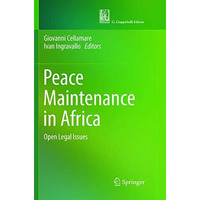 Peace Maintenance in Africa: Open Legal Issues [Paperback]