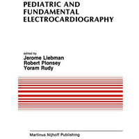 Pediatric and Fundamental Electrocardiography [Hardcover]