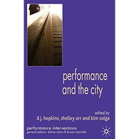 Performance and the City [Paperback]