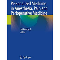 Personalized Medicine in Anesthesia, Pain and Perioperative Medicine [Paperback]