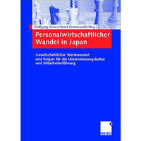 Personalwirtschaftlicher Wandel in Japan: Gesellschaftlicher Wertewandel und Fol [Hardcover]