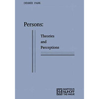 Persons: Theories and Perceptions [Paperback]