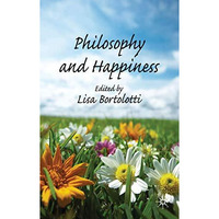 Philosophy and Happiness [Hardcover]