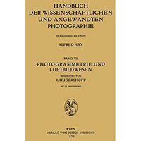 Photogrammetrie und Luftbildwesen [Paperback]