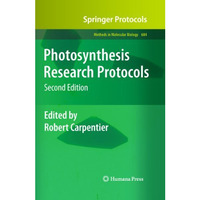 Photosynthesis Research Protocols [Hardcover]