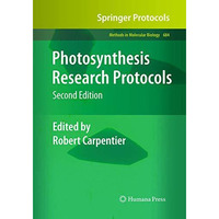 Photosynthesis Research Protocols [Paperback]