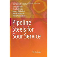 Pipeline Steels for Sour Service [Paperback]