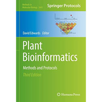 Plant Bioinformatics: Methods and Protocols [Hardcover]