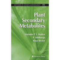 Plant Secondary Metabolites [Hardcover]