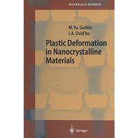 Plastic Deformation in Nanocrystalline Materials [Paperback]