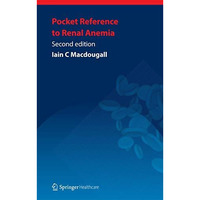 Pocket Reference to Renal Anemia [Paperback]