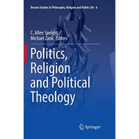 Politics, Religion and Political Theology [Paperback]