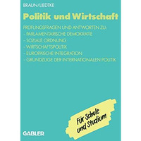 Politik und Wirtschaft: Pr?fungsfragen und Antworten zu:  Parlamentarische Demo [Paperback]