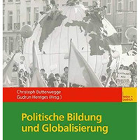 Politische Bildung und Globalisierung [Paperback]