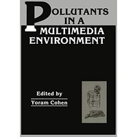 Pollutants in a Multimedia Environment [Paperback]