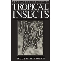 Population Biology of Tropical Insects [Paperback]