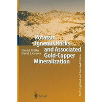 Potassic Igneous Rocks and Associated Gold-Copper Mineralization [Paperback]