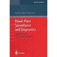 Power Plant Surveillance and Diagnostics: Applied Research with Artificial Intel [Paperback]