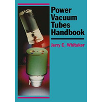 Power Vacuum Tubes Handbook [Paperback]