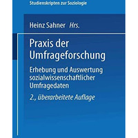 Praxis der Umfrageforschung [Paperback]