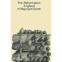 Pre-Reformation England [Paperback]