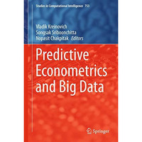 Predictive Econometrics and Big Data [Hardcover]