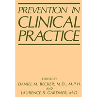 Prevention in Clinical Practice [Paperback]