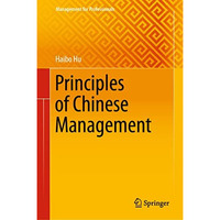 Principles of Chinese Management [Hardcover]